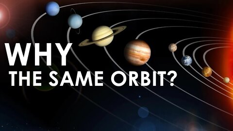 PLANETS ORBIT IN THE SAME PLANE EXPLAINED!! | PLANETS | SOLAR SYSTEM | NASA | SPACE