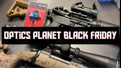 ;'.Optics Planet Black Friday Deal