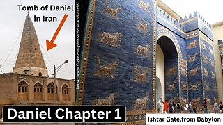Daniel Chapter 1: Key to Bible Prophecy: Daniel is taken captive