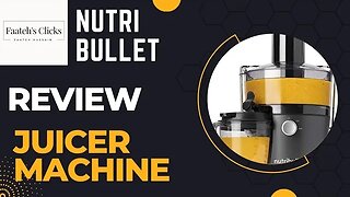 Juicer machine || REVIEW || NutriBullet || Natural Juice || Faateh's Clicks