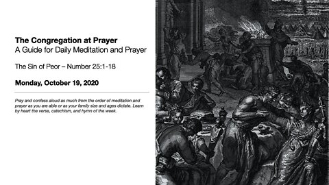 The Sin of Peor – The Congregation at Prayer for October 19, 2020