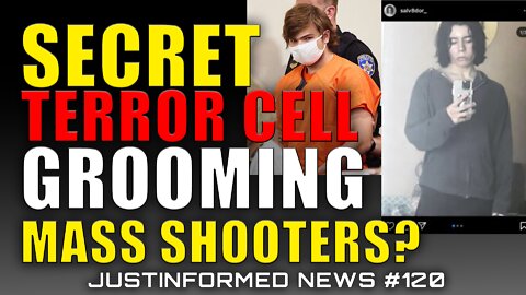 Is A Secret Terror Cell Grooming Mass Shooters? | JustInformed News #120
