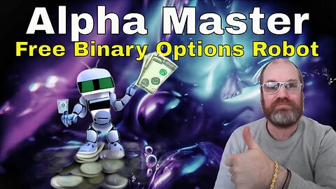 Free Binary Options Robot Alpha Master