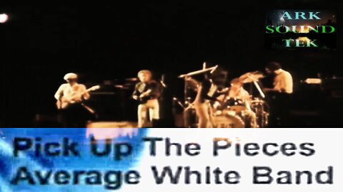 Average White Band - Pick Up The Pieces - Rumblemastered by ARKSOUNDTEK 2023
