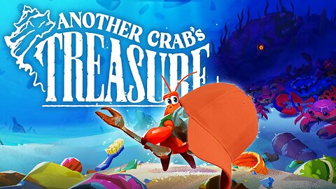 Another Crabs Treasure (AKA Crab Souls) Road to rumble 50! stream 4