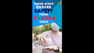 Follow These Tips and Stay Safe from Corona Virus *