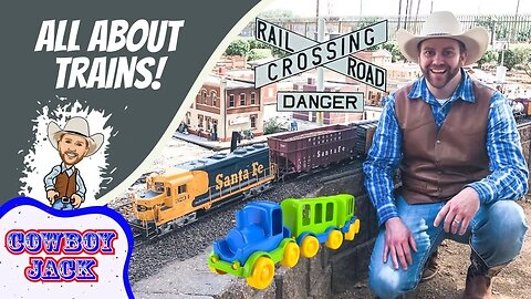 All About Trains | Toy Trains and Real Trains | Trains for Kids