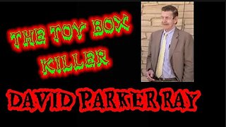 The Toy Box Killer of Truth & Consequences N.M