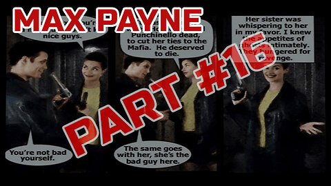 Max Payne - Playthrough Part 16 - PS4