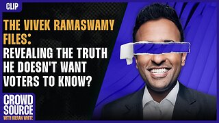 The REAL Vivek Ramaswamy: Revealing The Truth He Doesn't Want Voters To Know?