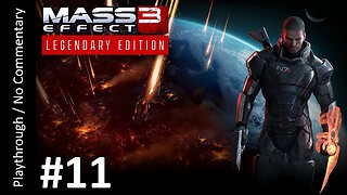 Mass Effect 3: Legendary Edition (Part 11) playthrough