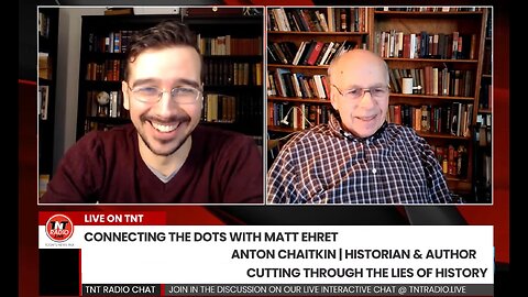 Connecting the Dots with Matt Ehret and Guest: Anton Chaitkin (Part 1)