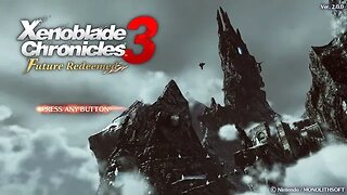 Xenoblade 3 Future Redeemed Part 5