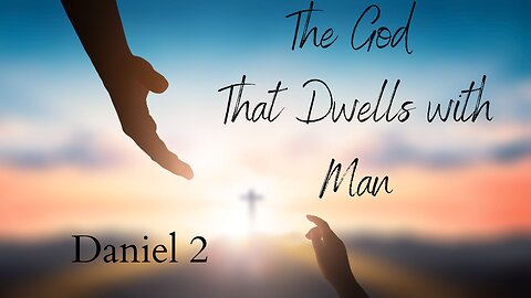 The God That Dwells with Man - Pastor Jeremy Stout