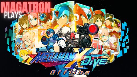 Mega Man X Dive Offline - First time playing! 11/21/23
