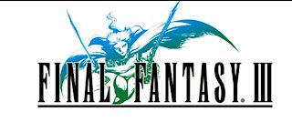 Final Fantasy III Pixel Remaster (part 2) 9/28/21
