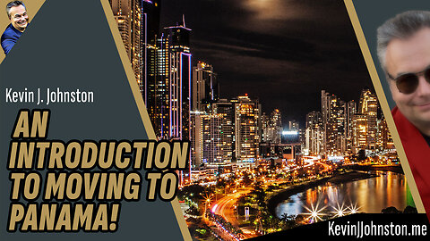 AN INTRODUCTION TO MOVING TO PANAMA!