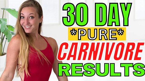My 30 Day *PURE* Carnivore Diet Results!!!