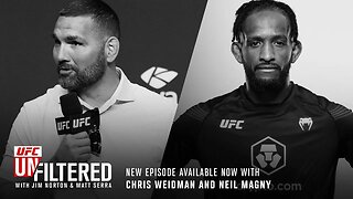 Chris Weidman, Neil Magny, UFC 292 Preview | UFC Unfiltered