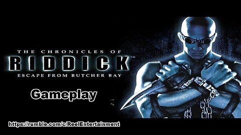 Chronicles Of Riddick Escape From Butcher Bay | Full Gameplay | Walkthrough | Playthrough