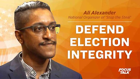 Ali Alexander: What Will Happen on January 6? The Motivation, the Threats, and the Courage