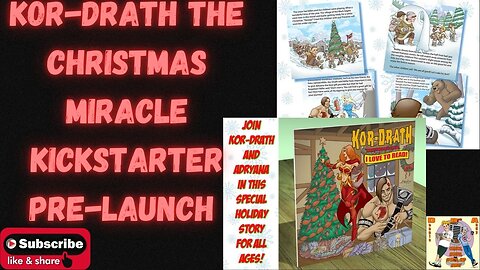 Kor-Drath the Christmas Miracle Kickstarter Pre-launch party!