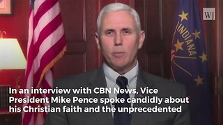 Mike Pence Confirms Donald Trump is a Believer