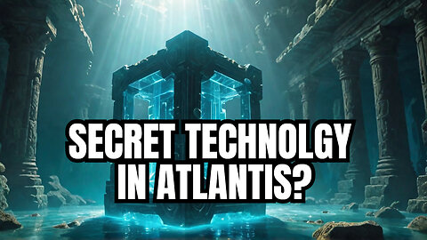 We Learn About the Mysteries of Atlantean Technology and Crystal Power