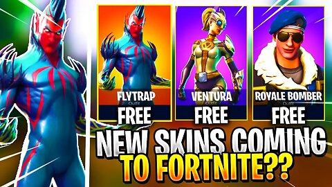 ALL *NEW* LEAKED SKINS COMING TO FORTNITE!! (FLYTRAP, ROYALE BOMBER , VENTURA AND MORE!!)