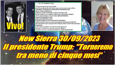 New Sierra 30/09/2023 Il presidente Trump: "Torneremo tra meno di cinque mesi"