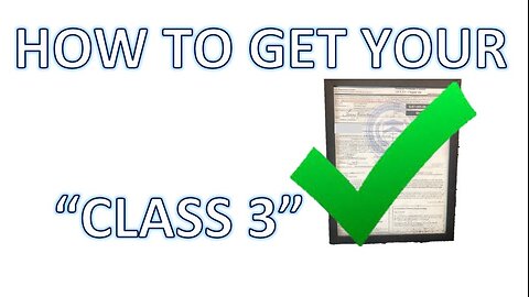 How to get your Class 3