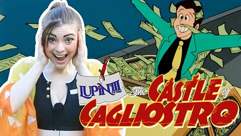 Mint Salad Saw Lupin III: The Castle of Cagliostro (RECAP & REVIEW)