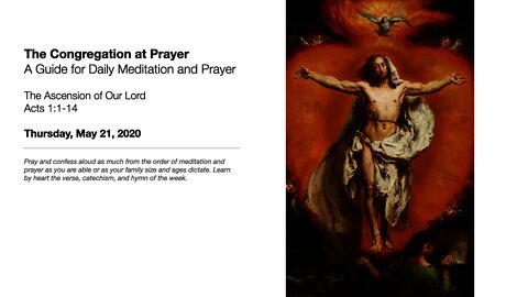 The Ascension of Our Lord - The Congregation at Prayer for May 21, 2020