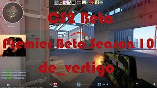 CS2 Beta - Premier Matchmaking 10 - Beta Season - de_vertigo