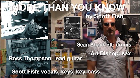 More Than You Know by Scott Fish