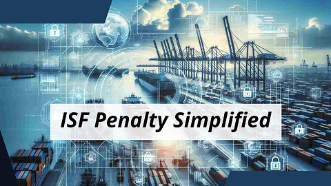 Navigating ISF Penalty Abatement