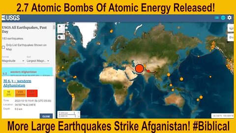 More Large Earthquakes Strike Afganistan October 11th 2023! #Biblical