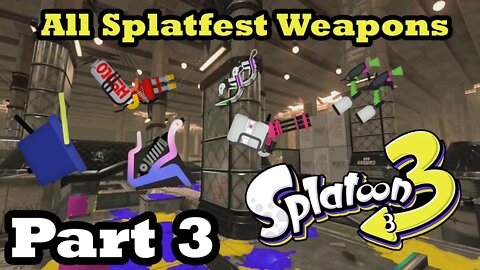 All Weapons On Splatoon 3 Splatfest World Premiere Turfwar Part 3 [NSW/4K][Commentary By X99]