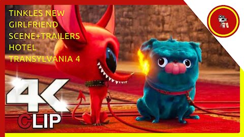 Tinkles New Girlfriend Scene + Trailers | Hotel Transylvania 4 (NEW 2022) Movie CLIP 4K