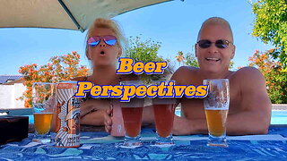 Beer Perspectives 4-20-2024