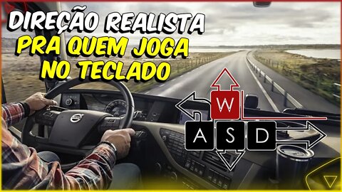 MOD DIREÇÃO REALISTA NO TECLADO EURO TRUCK SIMULATOR 2 MODS ETS2 1.45 1.46