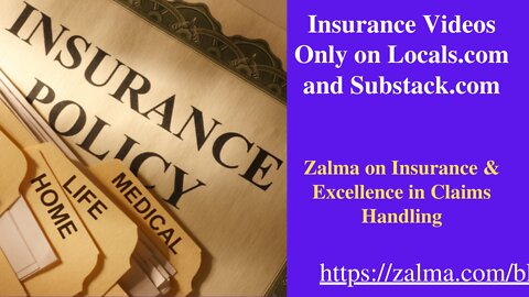 Insurance Videos Only on Locals.com and Substack.com
