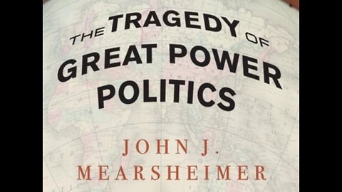 Tragedy of Great Power Politics Part 01 (Preface) - Njgloyp4r on John Mearsheimer