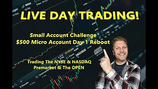 LIVE DAY TRADING | S&P 500, NASDAQ, NYSE | $500 Small Account Challenge Day 1 (TAKE 2) |
