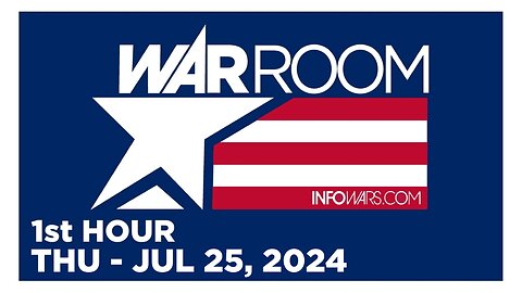 WAR ROOM [1 of 3] Thursday 7/25/24 • BORDER CZAR KAMALA, News, Reports & Analysis • Infowars