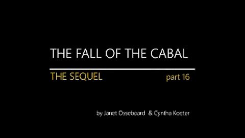 The Sequel to the Fall of the Cabal - Part 16