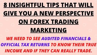 8 Insightful Tips That You Must Know About FOREX Trading "Mentors" And Their Deceptive Marketing