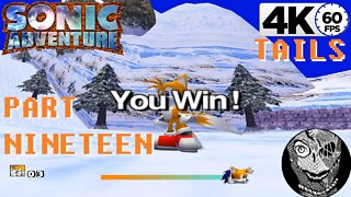 (PART 19) Sonic Adventure 4k [Stage 3 Icecap] TAILS