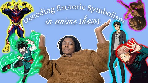 Decoding Esoteric Symbolism in Anime