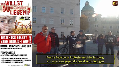 Franks Rede beim Protestmarsch in Salzburg am 24.10.2021 gegen die Covid Verordnungen